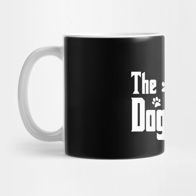 The Dogfather The Dogfather Mug TeePublic
